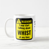 Whist Funny Personalized Warning コーヒーマグカップ (左)