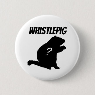 Whistlepigか。 缶バッジ