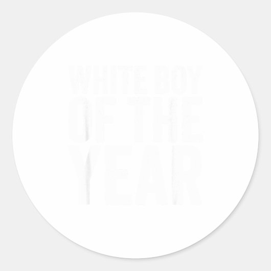 White Boy Of The Year Funny T  ラウンドシール (正面)