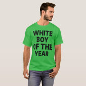 White Boy ofhe Year Funny boy Tシャツ (正面フル)