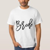 White Bride for Bachelorette party Tシャツ (正面)