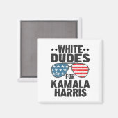 White Dudes For Kamala Harris Sungles Usa マグネット (正面/裏面)