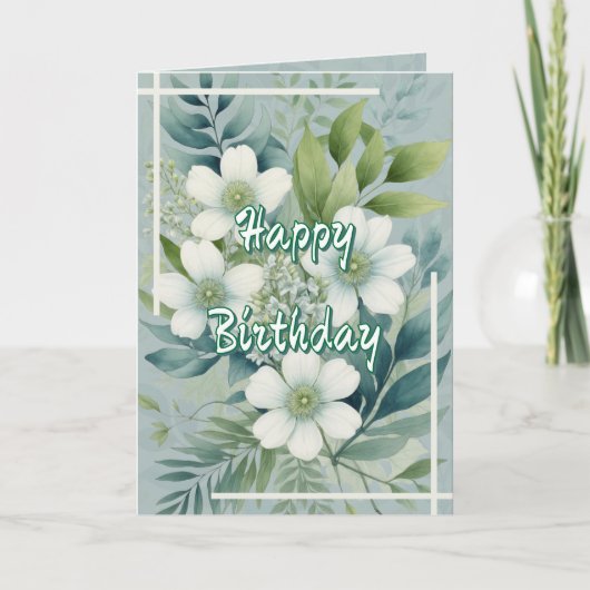 White Flowers on Green Leaves Background Birthday カード (正面)