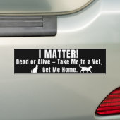 White Font "I Matter" Bumper Sticker バンパーステッカー (車上)