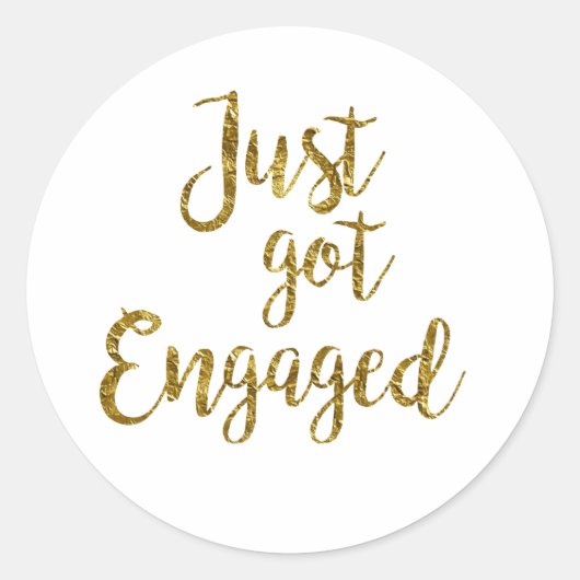 White & Gold Script Just got Engaged ラウンドシール (正面)