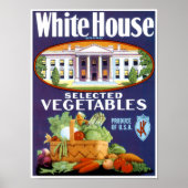 White House Selected Vegetables ポスター (正面)