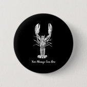 White Lobster Graphic Message 缶バッジ (正面)