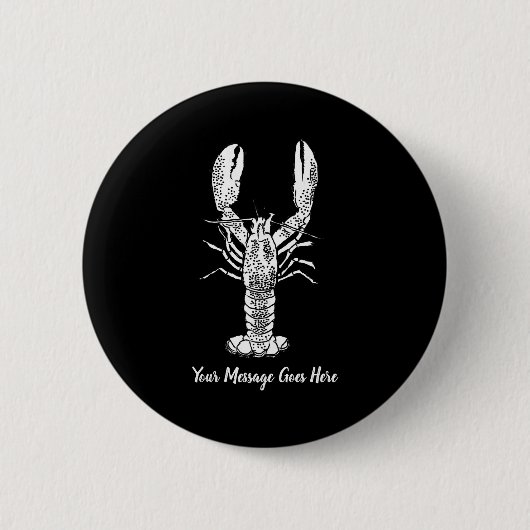 White Lobster Graphic Message 缶バッジ (正面)