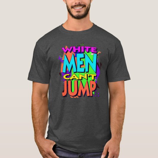 White Men Can't Jump 90年代カラーウェイ ギフト 女子 Tシャツ (正面)