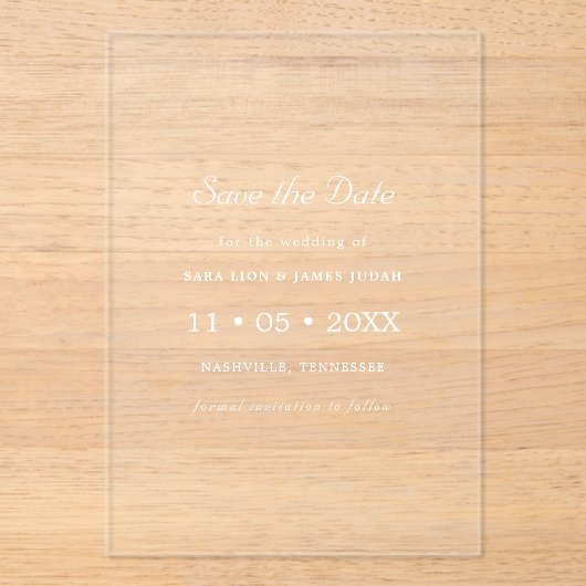 White Minimal Modern Save the Date Card アクリル招待状 (正面)