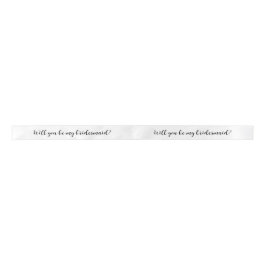 White ribbon - Will you be my bridesmaid? サテンリボン