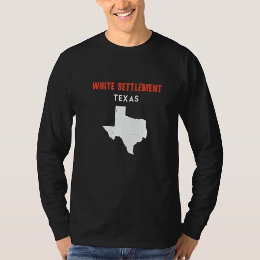 White Settlement Texas USA State America Travel Te Tシャツ (正面)