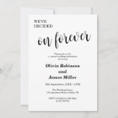 White We've Decided On Forever Casual Wedding  招待状 (正面)