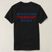 whitedudesforharris 2 tシャツ (デザイン正面)