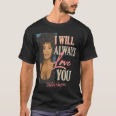 Whitney Houston I Will Always Love You Tシャツ (正面)