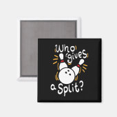 Who 与え A Split - おもしろいボーリング マグネット (正面/裏面)