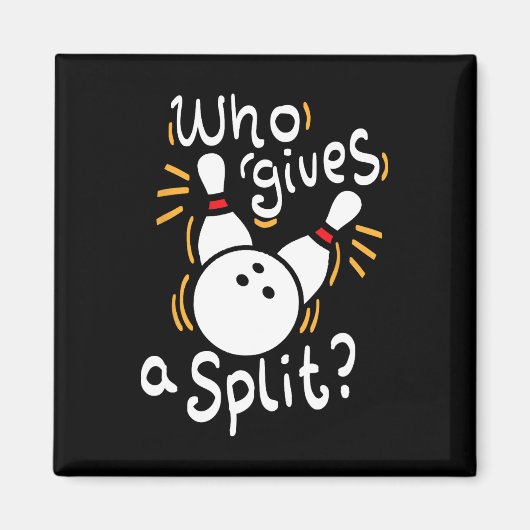 Who 与え A Split - おもしろいボーリング マグネット (正面)