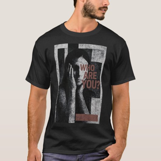 "Who Are You?" Existential Abstract Portrait Art Tシャツ (正面)
