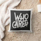 Who Cares? クッション (ブランケット)