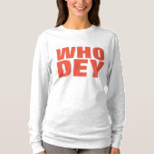 WHO DEY Tシャツ (正面)