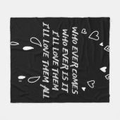 Who Ever Comes I’ll Love Them All フリースブランケット (正面(横))