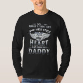 Who Kinda Stole My Heart She Calls Me Daddy Father Tシャツ (正面)