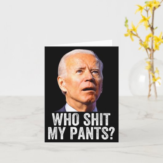 Who My Pants, Funny Anti Joe Biden, Conservative M カード (黄色い花)