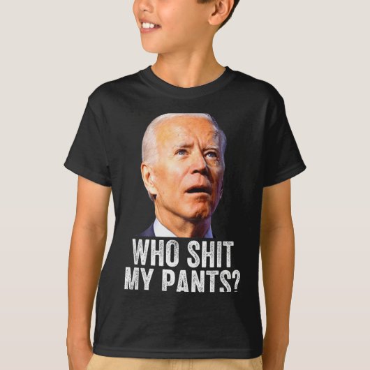 Who My Pants, Funny Anti Joe Biden, Conservative M Tシャツ (正面)