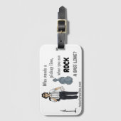 Who Need a Pickup Line Lagageタグ ラゲッジタグ (正面縦)