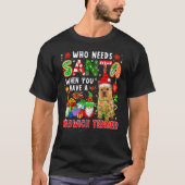 Who Needs Santa When Have A Norwich Terrier Santa  Tシャツ (正面)