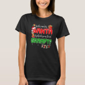 Who Needs Santa When You Have Grampy Santa Family  Tシャツ (正面)