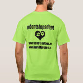 Who saved who T-shirt , back dontshopadopt Tシャツ (裏面)