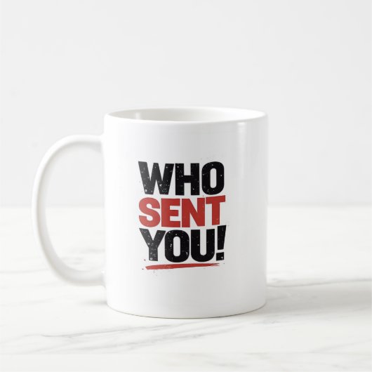 Who Sent You! Mug コーヒーマグカップ (左)