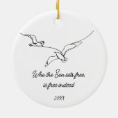Who the Son sets Free Is Free Indeed Bible Verse セラミックオーナメント (裏面)