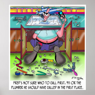 Who To Call 1st: 911 or a Plumber ポスター
