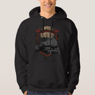 Who Tooted Funny Retro Train Lover Gift Railroad H パーカ