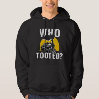Who Tooted Funny Train Lover Cute Model Railroad C パーカ