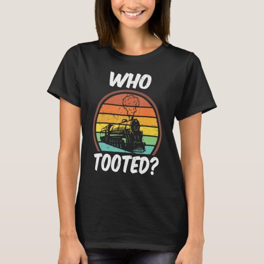 Who Tooted  Trains  Vintage 1 Tシャツ (正面)