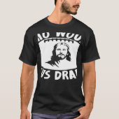 Who Would Jesus Draft  Fantasy Football Draft Tシャツ (正面)