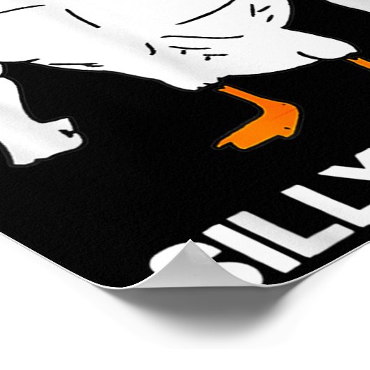 Who You Calling Silly Goose Funny Gym Meme  ポスター (角)