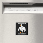 Who You Calling Silly Goose Funny Gym Meme  マグネット (インサイチュ (食洗機))