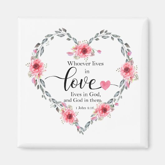 Whoever lives in love, 1 John 4 マグネット (正面)