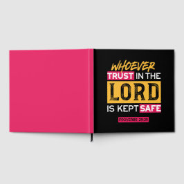 Whoever Trusts in the Lord Is Kept Safe Quote ゲストブック