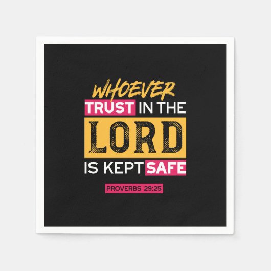 Whoever Trusts in the Lord Is Kept Safe Quote スタンダードカクテルナプキン (正面)