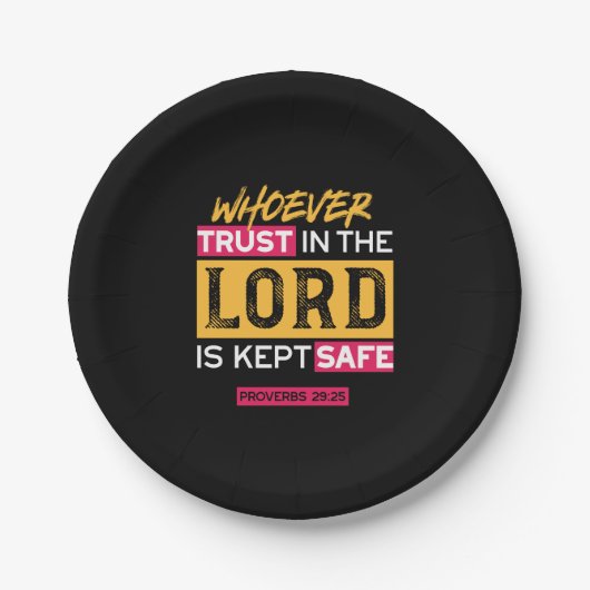 Whoever Trusts in the Lord Is Kept Safe Quote ペーパープレート (正面)
