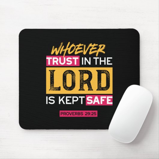 Whoever Trusts in the Lord Is Kept Safe Quote マウスパッド (マウス)