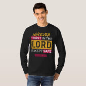 Whoever Trusts in the Lord Is Kept Safe Quote Tシャツ (正面フル)