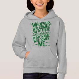 Whoever Welcomes Kids Hoodie