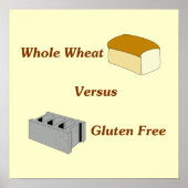 Whole Wheat Versus Gluten Free ポスター (正面)