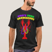 Who's Your Crawdaddy Crawfish Beads Mardi Gras Tシャツ (正面)